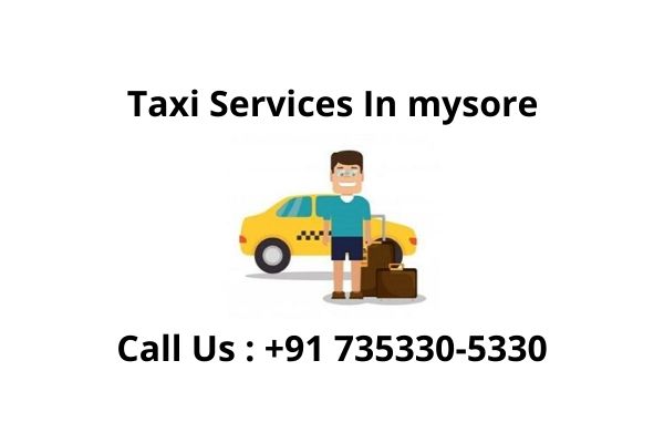 Taxi Service in Mysore | Book Online Cabs In Mysore @ Rs.8/-