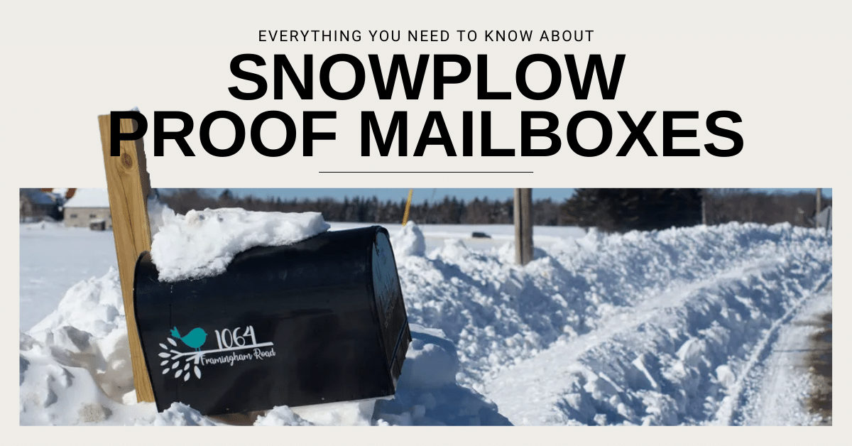 Everything You Need To Know About Snowplow Proof Mailboxes