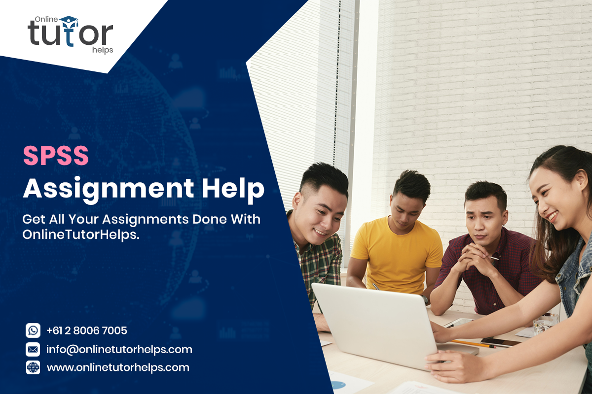 Online Tutor Helps for SPSS Assignment Help  – Best Assignment Help Service Provider