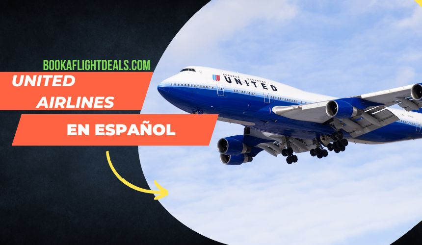 United Airlines En Español Numero de Teléfono