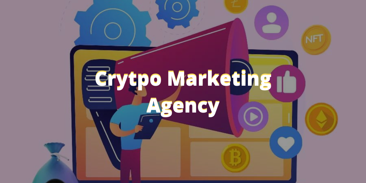 Crypto Marketing Agency - Effectively scale up your crypto business - Wiz Article
