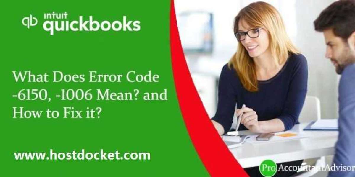 How to Fix QuickBooks Error Code 6150 -1006?