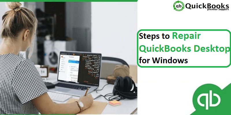 Methods to Repair QuickBooks Desktop for Windows