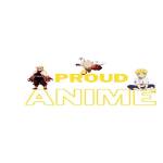 Proud anime