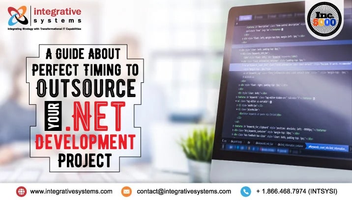 When is a Perfect Time to Outsource Dot Net Project?
