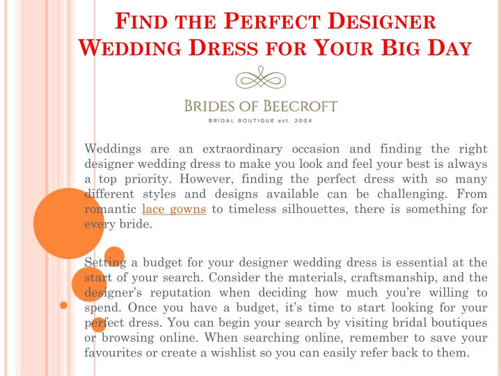 Find the Perfect Designer Wedding Dress for Your Big Day