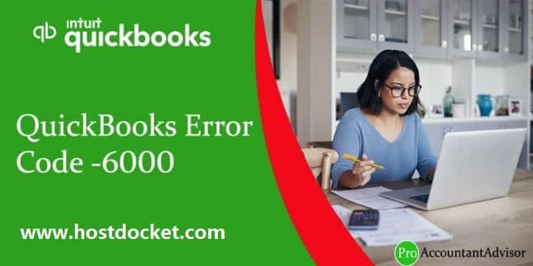 Fix QuickBooks Error Code 6000, When Accessing to Company