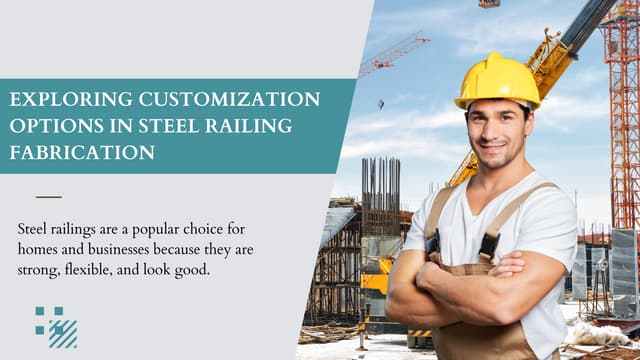 Exploring Customization Options in Steel Railing Fabrication