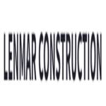 LENMAR CONSTRUCTION