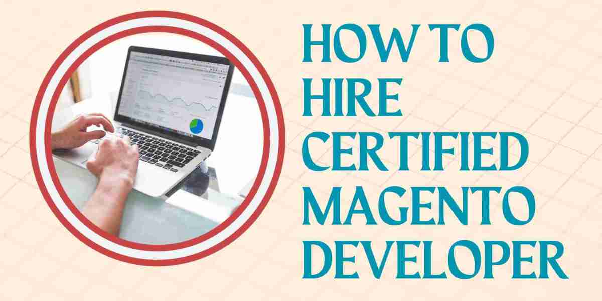 How To Hire Certified Magento Developer