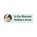 In Our Blessed Mothers Arms