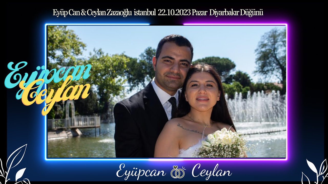 Eyüp Can & Ceylan Zazaoğlu istanbul 22.10.2023  Diyarbakır Düğünü