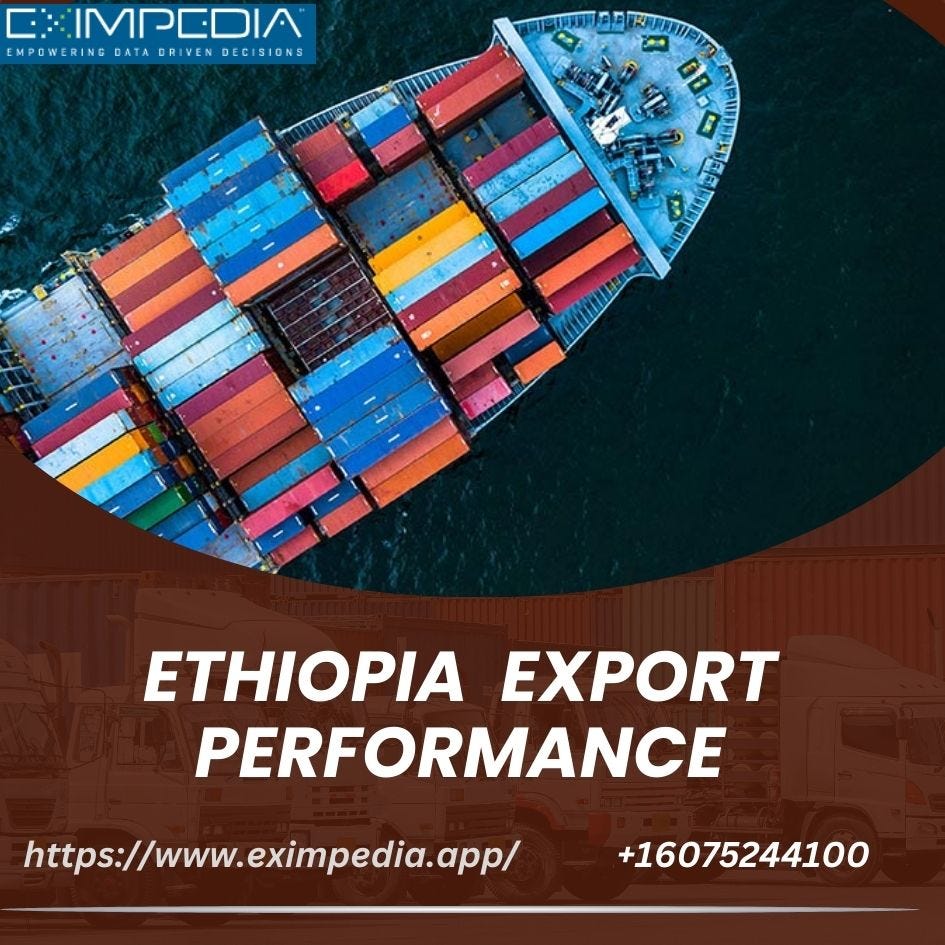 What is the export performance of Ethiopia in 2023? | by Emma Williams | Dec, 2023 | Medium