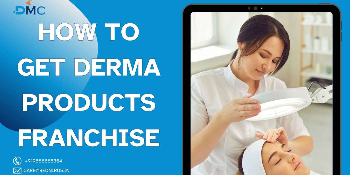 How to Get Derma Products Franchise?