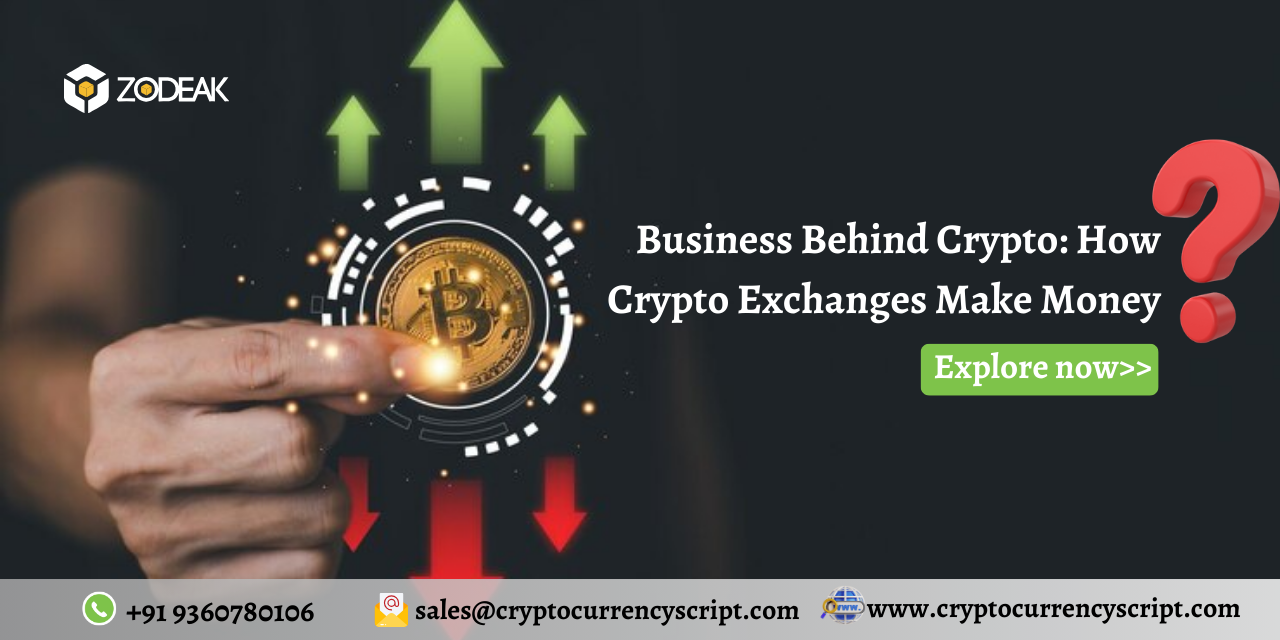 How Crypto Exchange Make Money: Business Behind Crypto