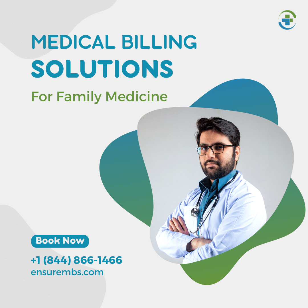 Essential Guide To Medical Billing For Family Medicine - Ensure MBS