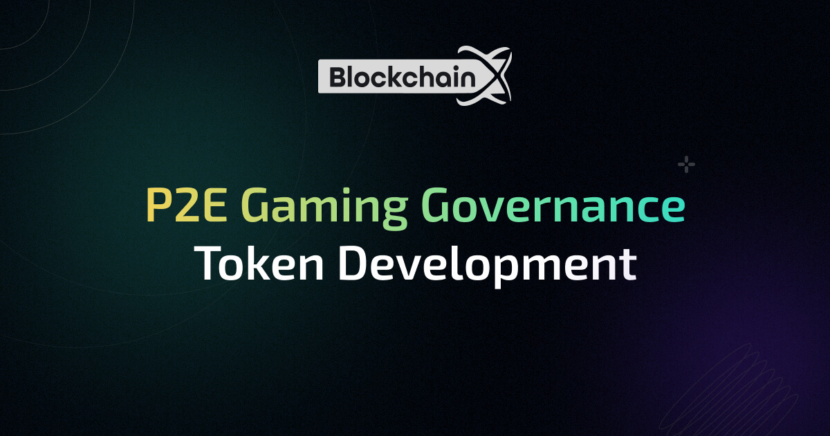 Play-to-earn Game Development Company - BlockchainX