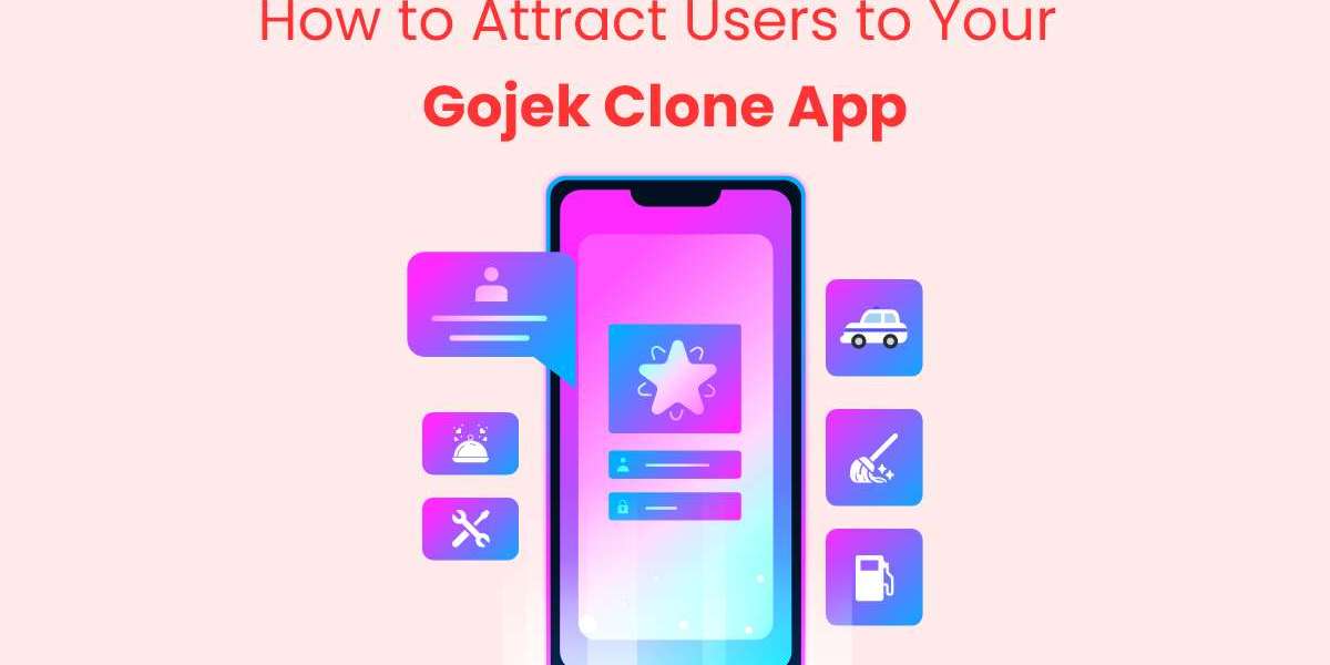 How to Attract Users to Your Gojek Clone App