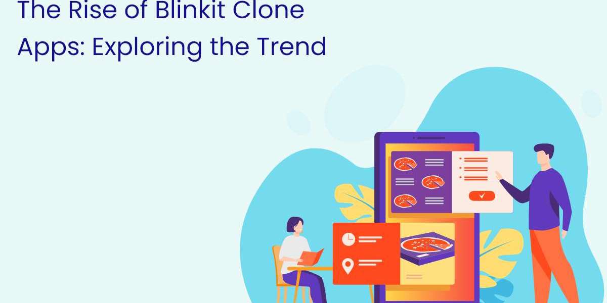 The Rise of Blinkit Clone Apps: Exploring the Trend