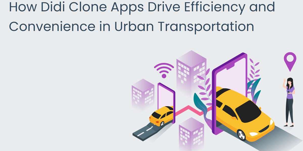 How Didi Clone Apps Drive Efficiency and Convenience in Urban Transportation