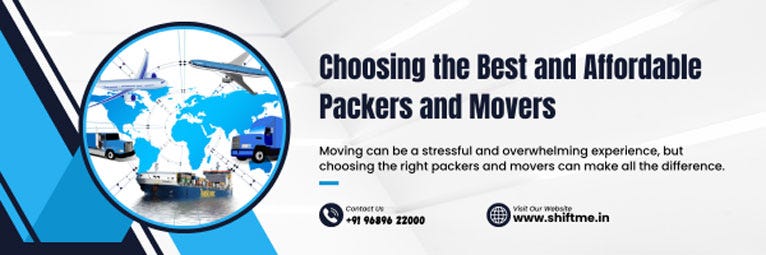 A GUIDE TO CHOOSING THE BEST AND AFFORDABLE PACKERS AND MOVERS - shifme - Medium