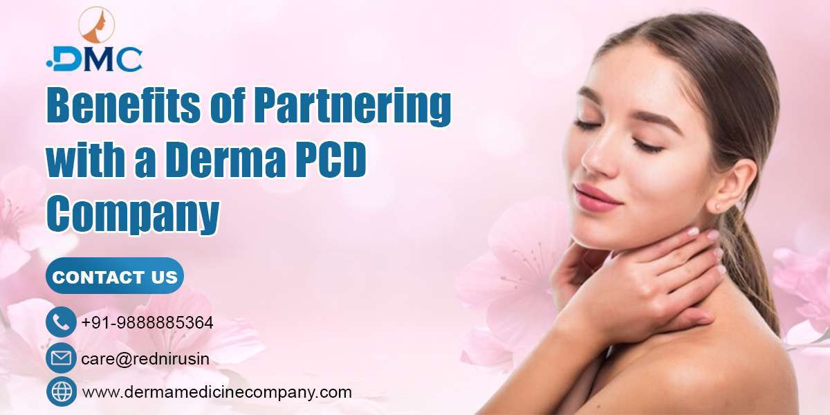 Benefits of Partnering with a Derma PCD Company