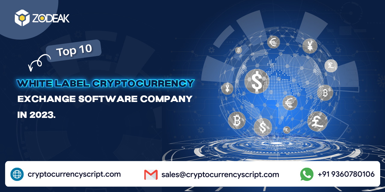 Top 10 White Label Cryptocurrency Exchange Software in 2023