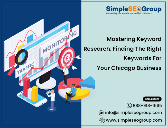 Mastering Keyword Research: Finding the Right Keywords for Your Chicago Business